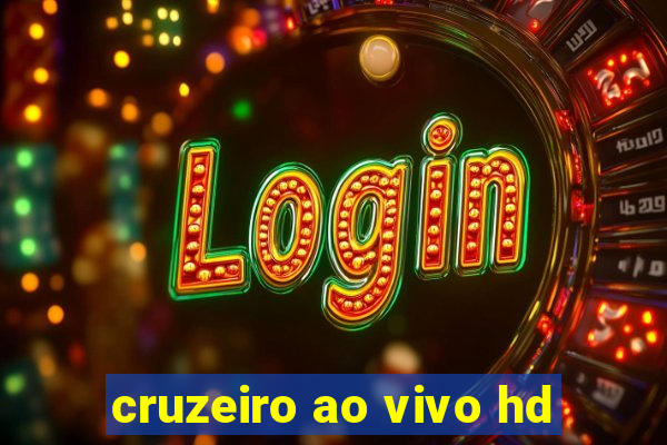 cruzeiro ao vivo hd